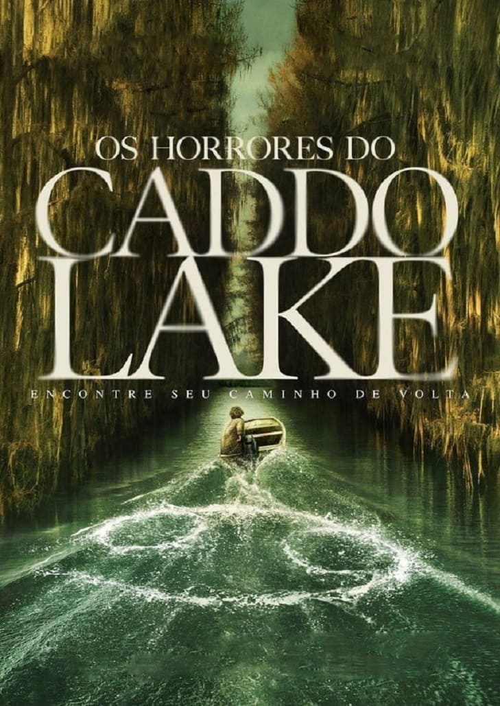 Caddo Lake (2024) บึงลี้ลับ