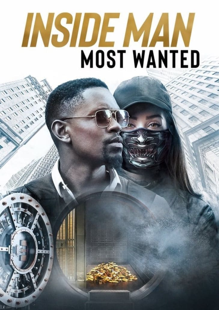 Inside Man: Most Wanted (2019) ปล้นข้ามโลก