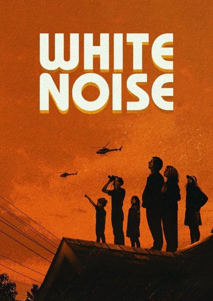 White Noise (2022) ไวต์ นอยส์