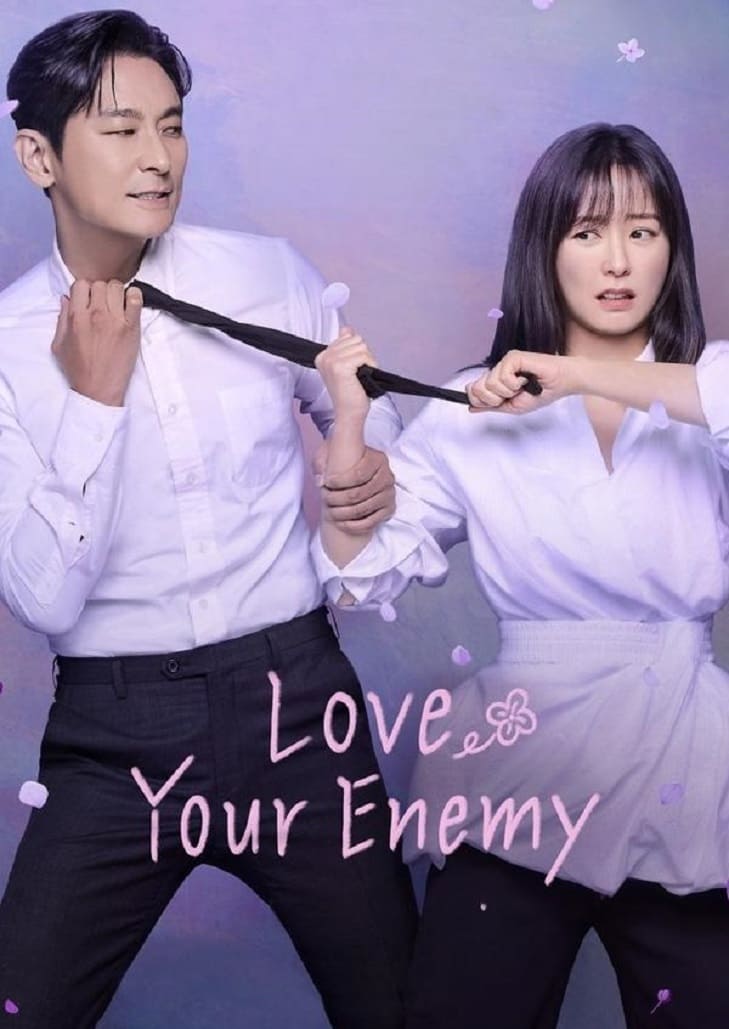 Love Your Enemy ซีรีส์โรแมนติกคอมเมดี้ เรื่องรักจั๊กจี้หัวใจ เปลี่ยนศัตรูให้กลายเป็นคู่แท้