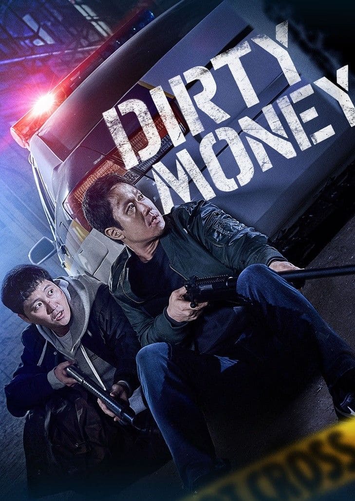 Dirty Money (2024) เกมเหลี่ยมชิงเงินบาป