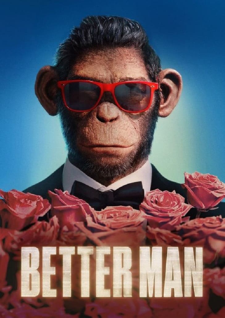 Better Man (2024)