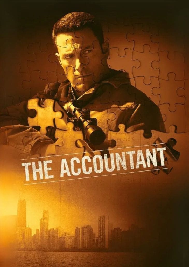 The Accountant (2016) เบน แอฟเฟล็ก รับบทนักบัญชีอัจฉริยะผู้มีอดีตลึกลับและทักษะการต่อสู้เหนือชั้น