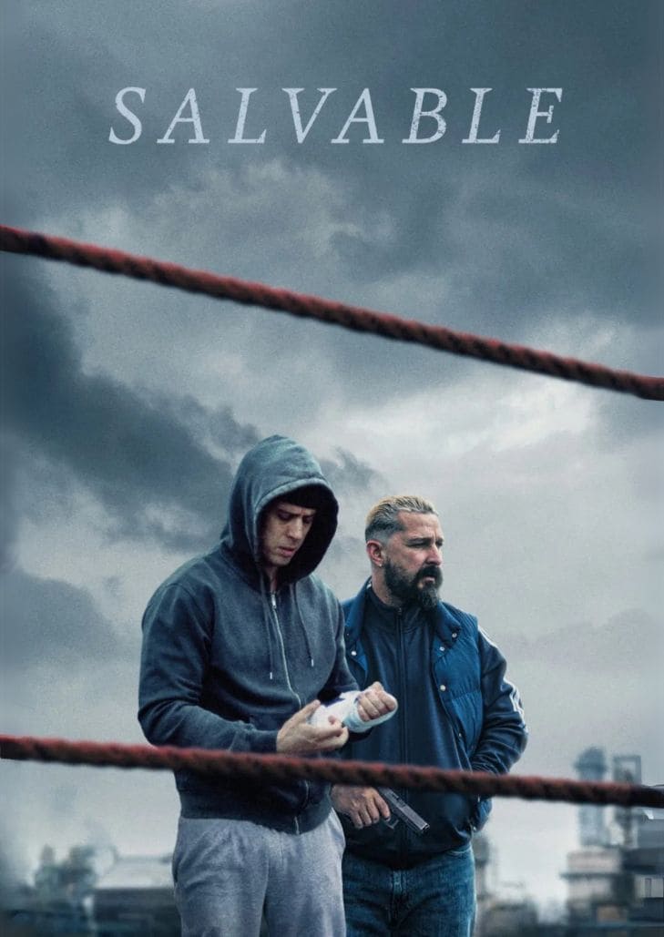 Salvable (2025) เรื่องราวชีวิตนักมวยและความสัมพันธ์ครอบครัว