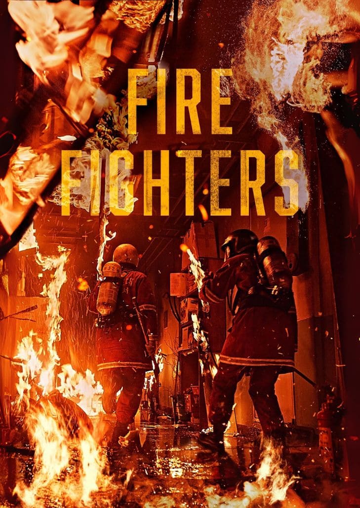 Firefighters (2024) ภาพยนตร์เกาหลีแนวดราม่าดับเพลิงที่สร้างจากเหตุการณ์จริง