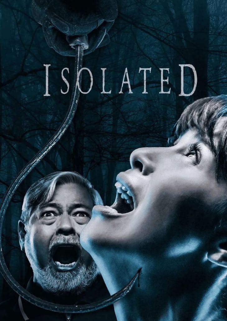 Isolated (2025) ภาพยนตร์สยองขวัญระทึกขวัญ เรื่องราวการเอาตัวรอดของผู้คนที่ติดอยู่ในพื้นที่ลึกลับ