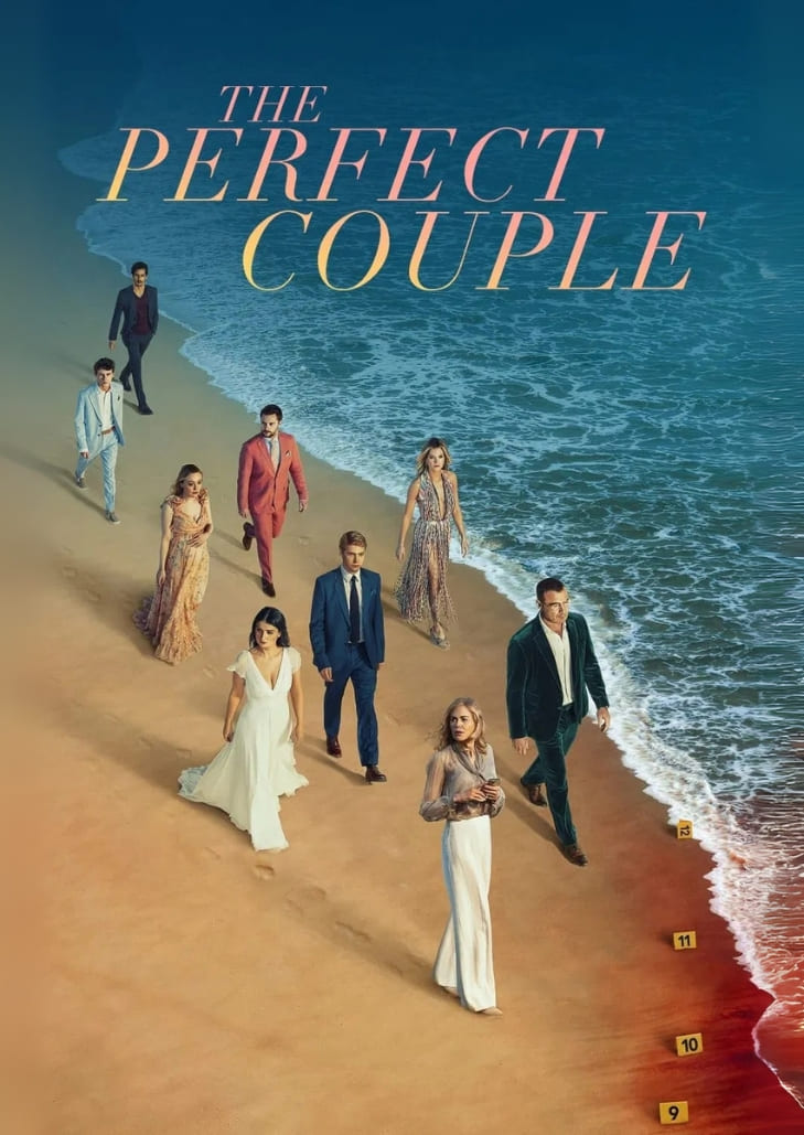 The Perfect Couple (2024) เรื่องราวงานแต่งสุดหรูที่กลายเป็นโศกนาฏกรรม เมื่อความลับและการฆาตกรรมถูกเปิดเผย