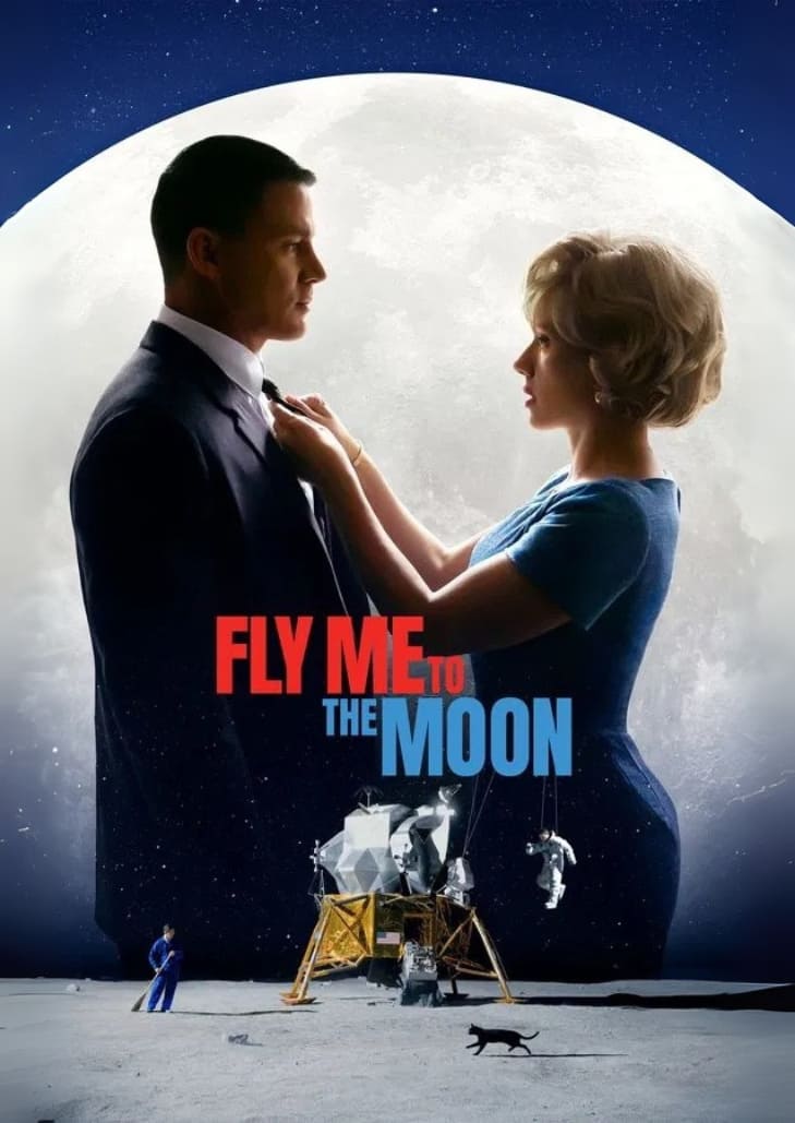 Fly Me to the Moon (2024) ภาพยนตร์โรแมนติกคอมเมดี้เล่าเรื่องความรักท่ามกลางภารกิจอวกาศสุดท้าทาย ผสมผสานอารมณ์ขันและแรงบันดาลใจจากการเดินทางสู่ดวงจันทร์