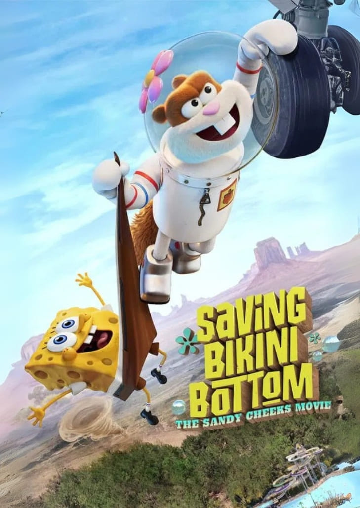 Saving Bikini Bottom: The Sandy Cheeks Movie (2024) การผจญภัยของสพันจ์บ็อบและแซนดี้