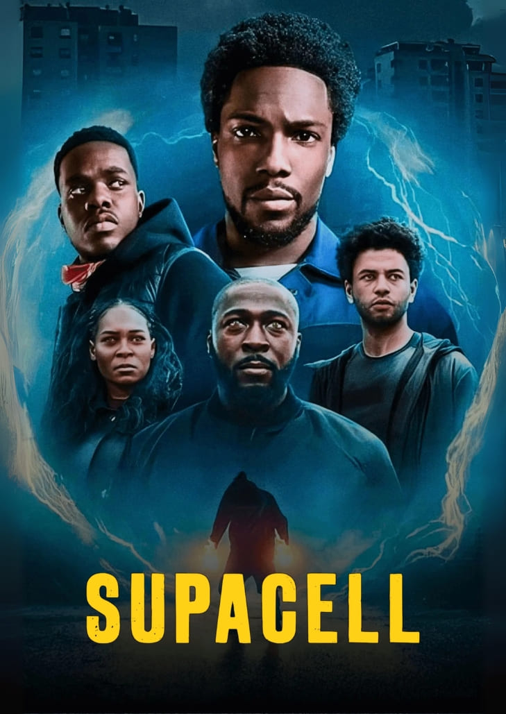 Supacell (2024) เรื่องราวของชาวผิวสีในลอนดอนใต้ที่ค้นพบพลังวิเศษ และต้องรวมตัวต่อสู้กับชะตากรรมที่คาดไม่ถึง