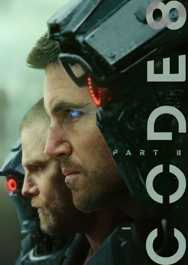 Code 8 Part II (2024) ภาพยนตร์ไซไฟแอ็กชัน เล่าเรื่องการต่อสู้ของผู้มีพลังพิเศษที่ต้องเผชิญหน้ากับอำนาจรัฐ การกดขี่ และภารกิจเสี่ยงตายเพื่ออิสรภาพ