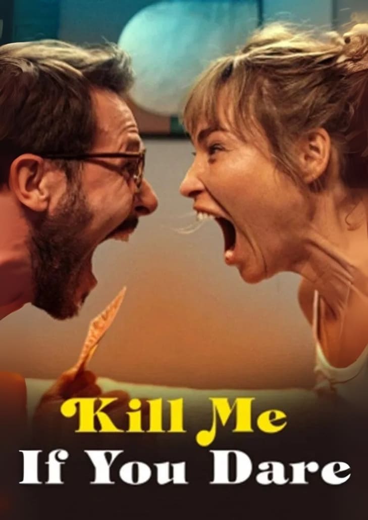 Kill Me If You Dare (2024) ภาพยนตร์โรแมนติกคอมเมดี้ปนดราม่า เล่าเรื่องคู่รักที่ความสัมพันธ์เริ่มสั่นคลอนและเต็มไปด้วยความลับ นำไปสู่เหตุการณ์ชวนลุ้นทั้งรักและเสี่ยงอันตราย