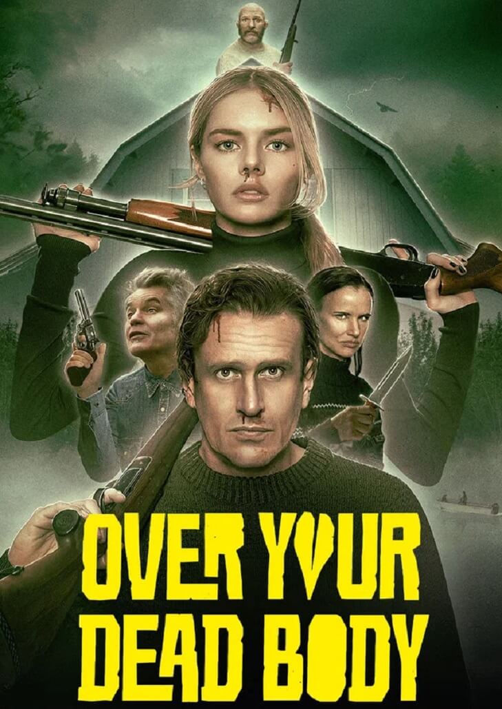 Over Your Dead Body ร่วมหอ…ลงโลง การวางแผนฆ่าอีกฝ่าย ทว่าหันมาจับมือร่วมมือกันงัดข้อกับโจรนรกเพื่อเอาชีวิตรอด